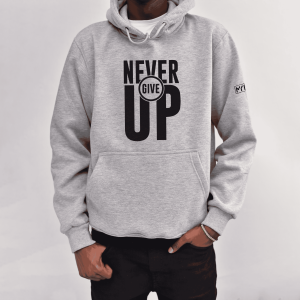 Never give up hoodie