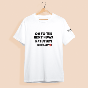 On to the next, huwa hatufinyi replay