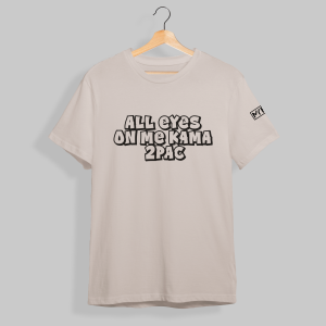 All eyes on me kama 2Pac