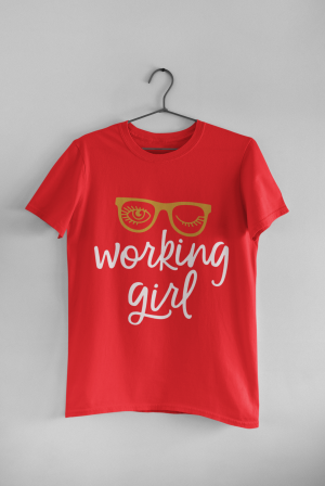 Classy working girl t-shirt